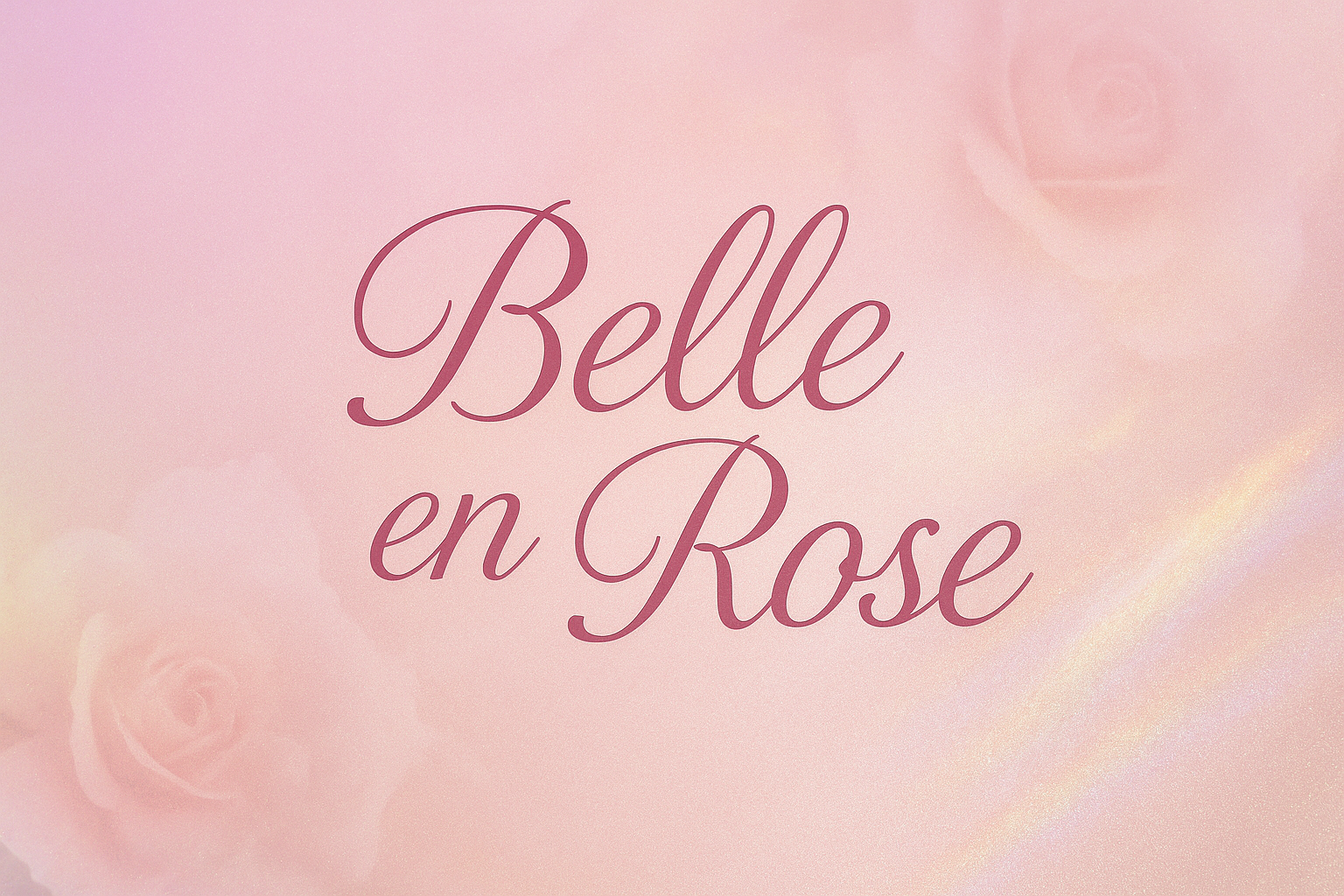 Belle En Rose